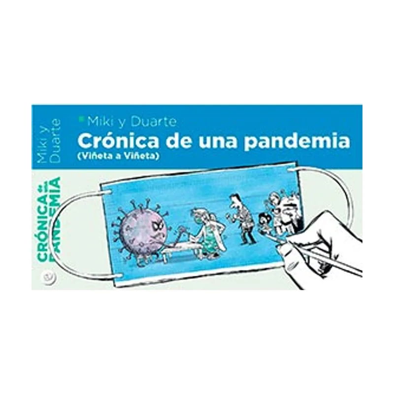 Saludarte ediciones Crónica de una pandemia Viñeta a viñeta SIN COLECCION
