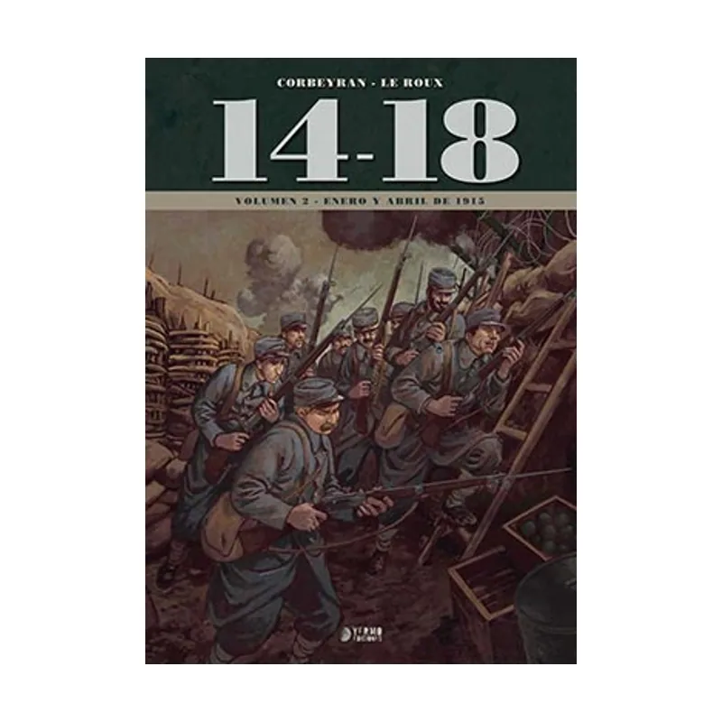 Yermo Ediciones Y Publicaciones 14-18. Enero y Abril de 1914