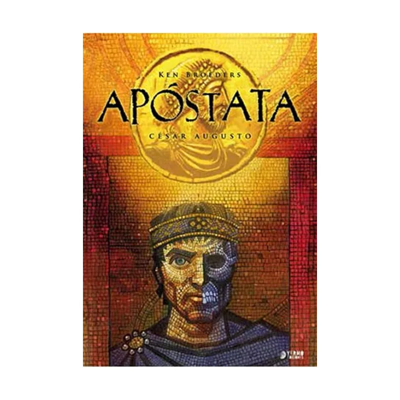Yermo Ediciones Y Publicaciones Apostata. Cesar Augusto