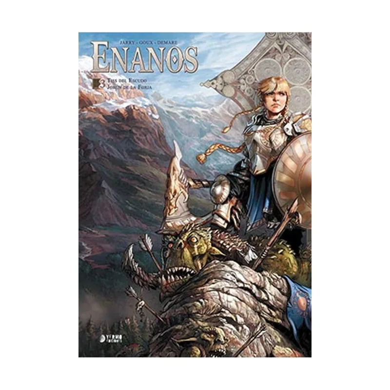 Yermo Ediciones Y Publicaciones Enanos Integral 03. Tiss Del Escudo. Jorun De La Forja