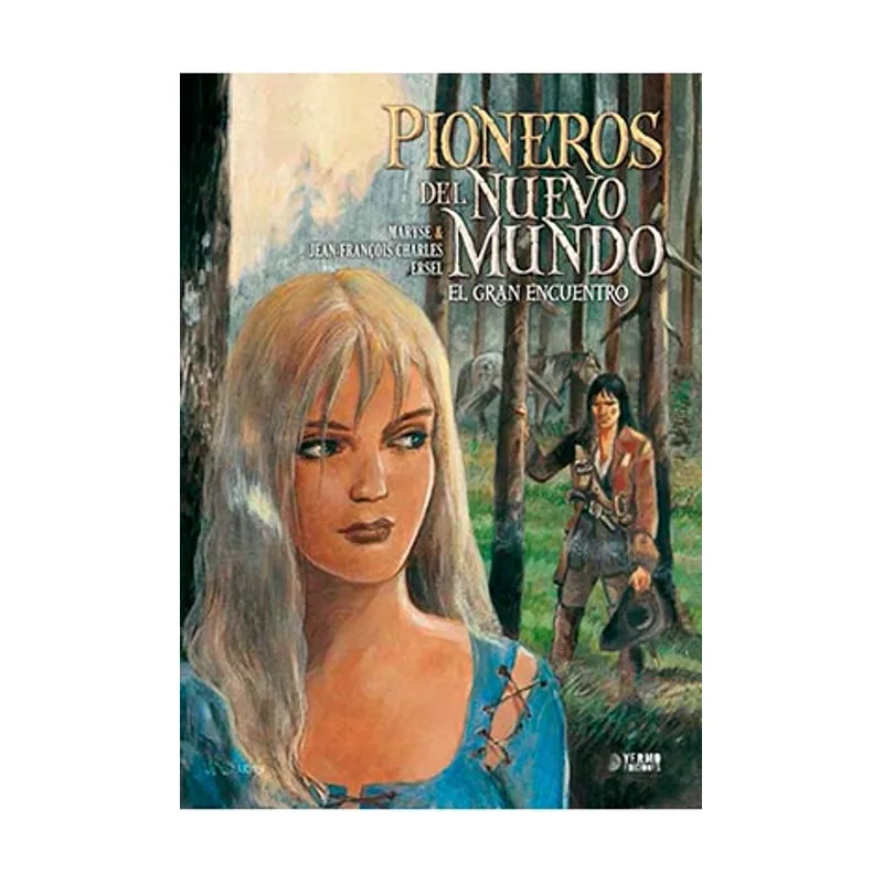 Yermo Ediciones Y Publicaciones Pioneros del mundo 5. El gran encuentro