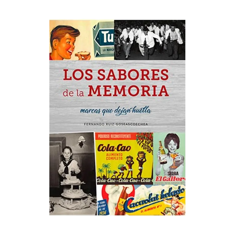 Diabolo ediciones LOS Sabores DE LA Memoria SIN Coleccion