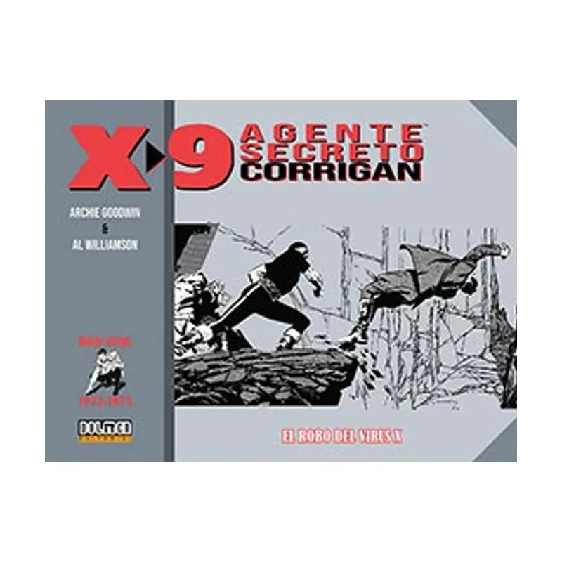 Tebeos dolmen editorial Agente Secreto X-9. 1972-1974