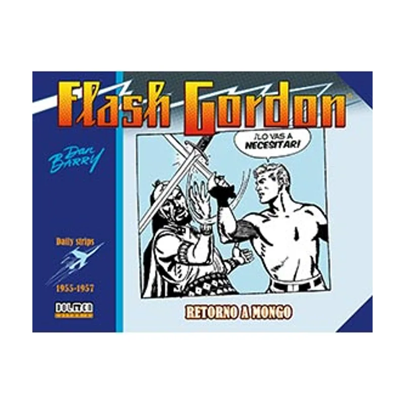 Tebeos dolmen editorial Flash gordon Dan barry vol 3 1955-1957 Sin Fronteras