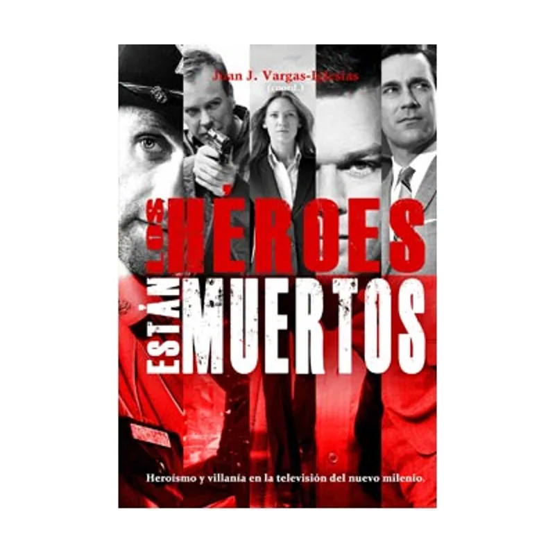 Tebeos dolmen editorial Los héroes no están muertos Ensayo