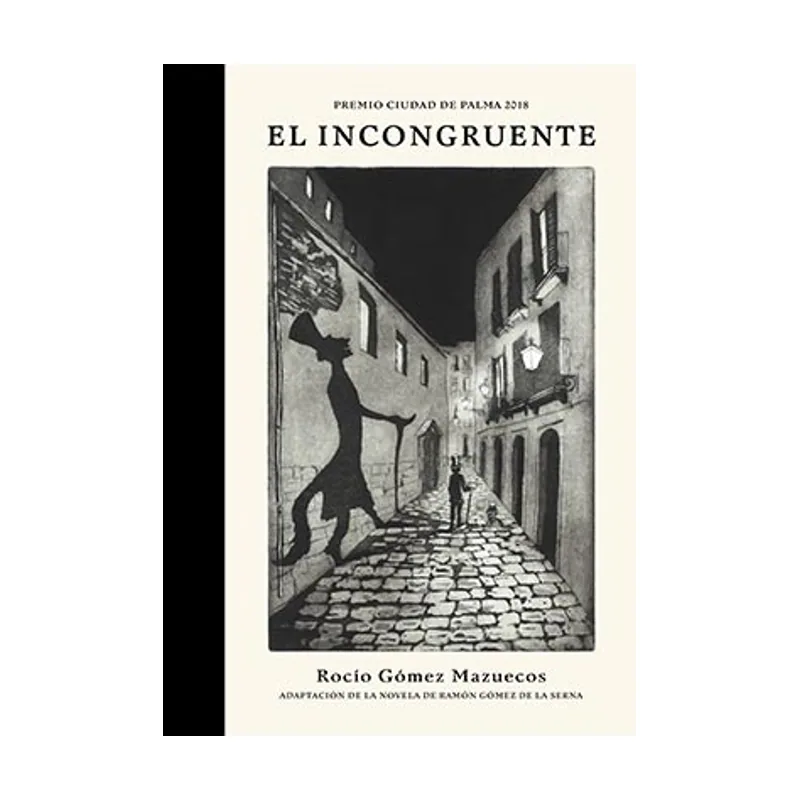 Tebeos dolmen editorial El Incongruente Novela