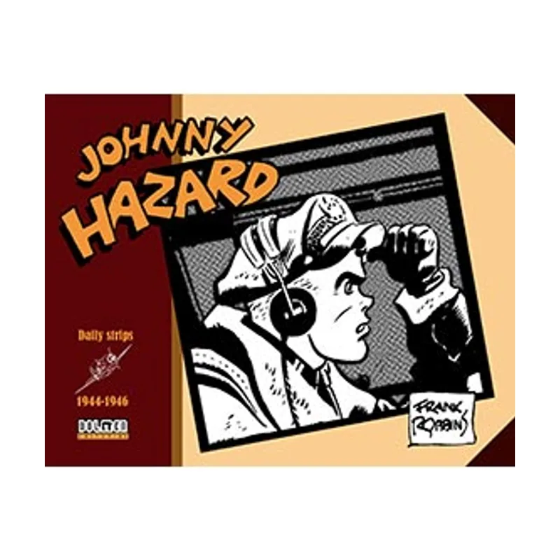 Tebeos dolmen editorial Johnny Hazard 1944-1946 Sin fronteras