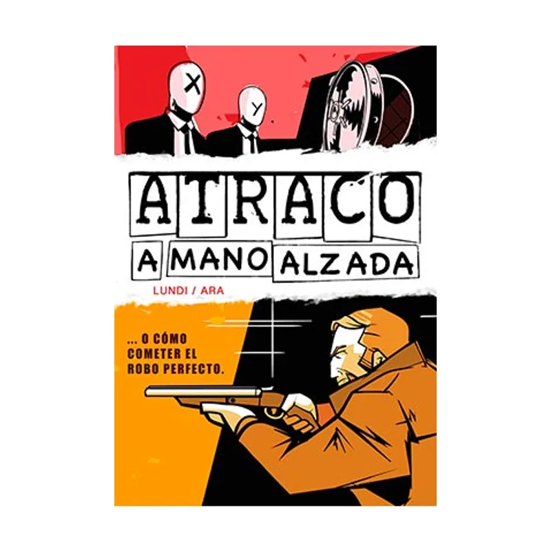 Editorial drakul Atraco a mano alzada 14 Likantro