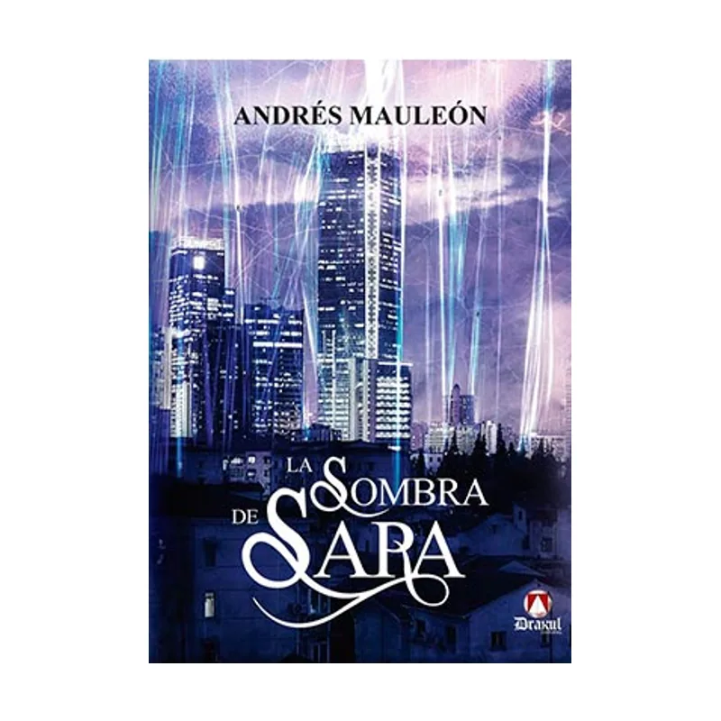 Editorial drakul La sombra de Sara NOVELA