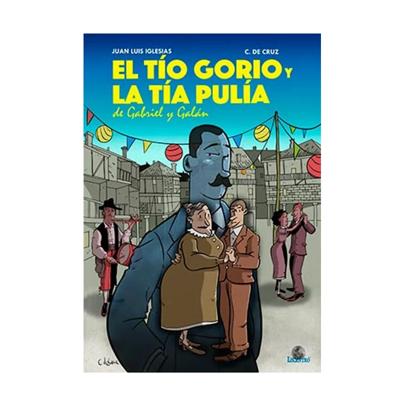 Editorial drakul El tío Gorio y la tía Pulía de Gabriel y Galán 27 Likantro