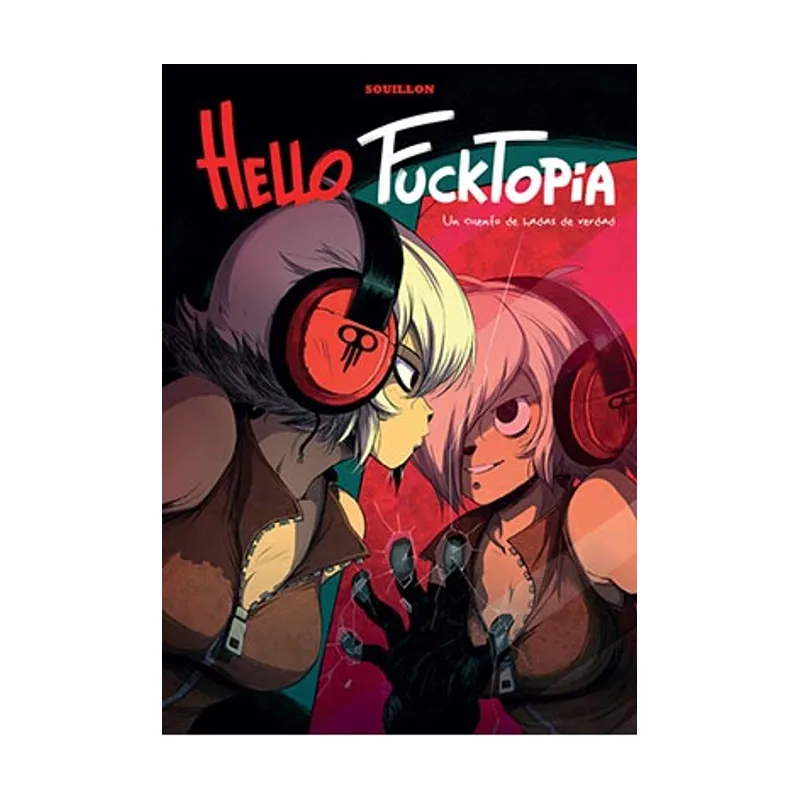 Fandogamia editorial Hello Fucktopia Linea Infinite