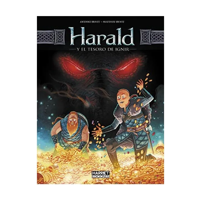 Harriet ediciones Harald Y El Tesoro De Ignir Tomo 1/2