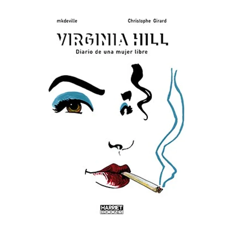 Harriet ediciones Virginia Hill Diario DE UNA Mujer
