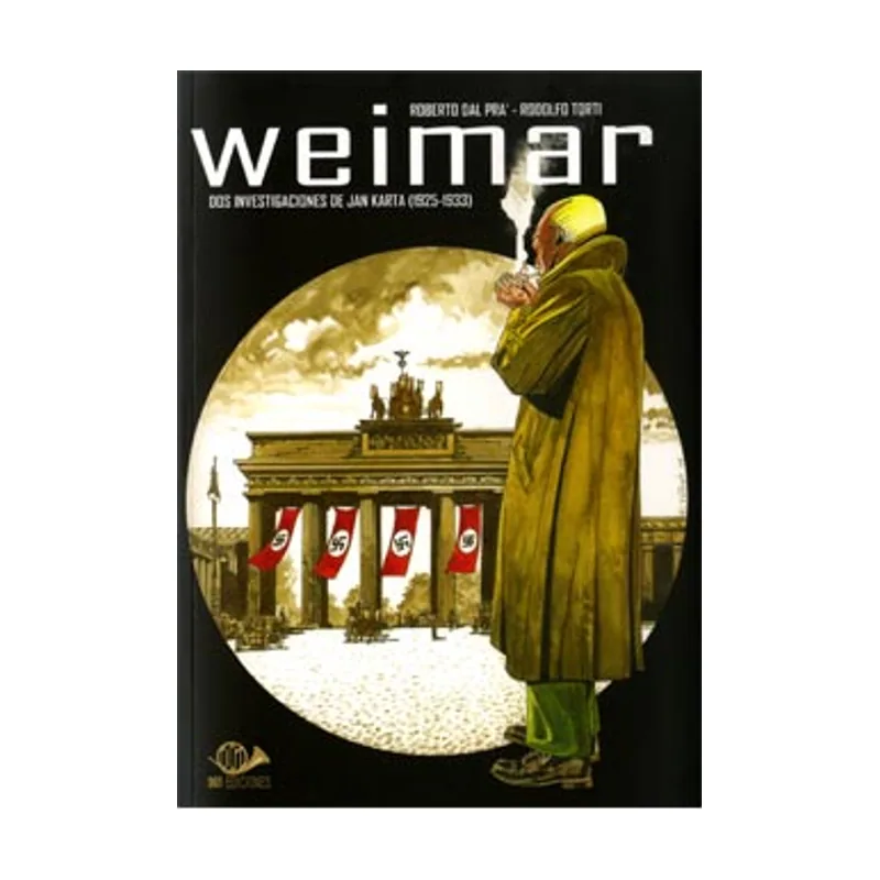 001 Edizioni Weimar DOS Investigaciones DE JAN Karta 1925-1933 Clasicos Italianos