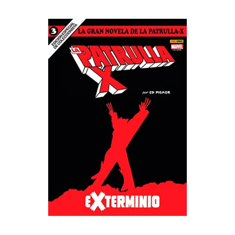 Panini La Gran Novela de la Patrulla-X 3. Exterminio MARVEL
