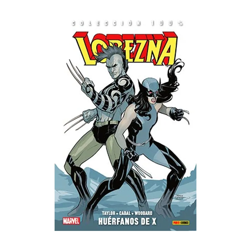 Panini Lobezna 5. Huérfanos de X COLECCIÓN 100% MARVEL