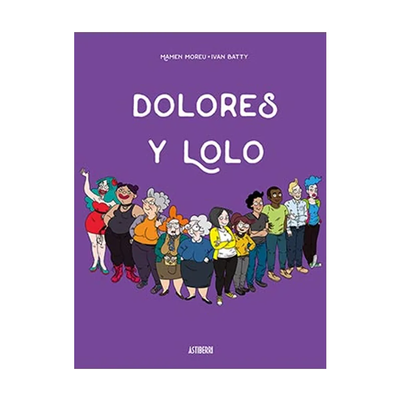 Astisendo grupo editorial Dolores y Lolo KILI