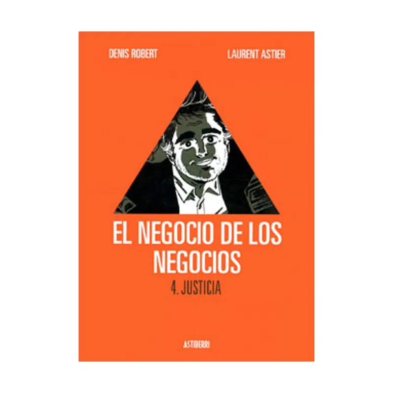 Astisendo grupo editorial El negocio de los negocios 4. Justicia Sillón orejero