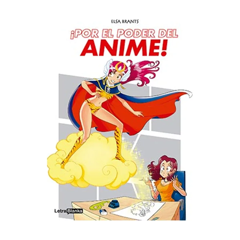Letrablanka ¡Por el poder del anime!