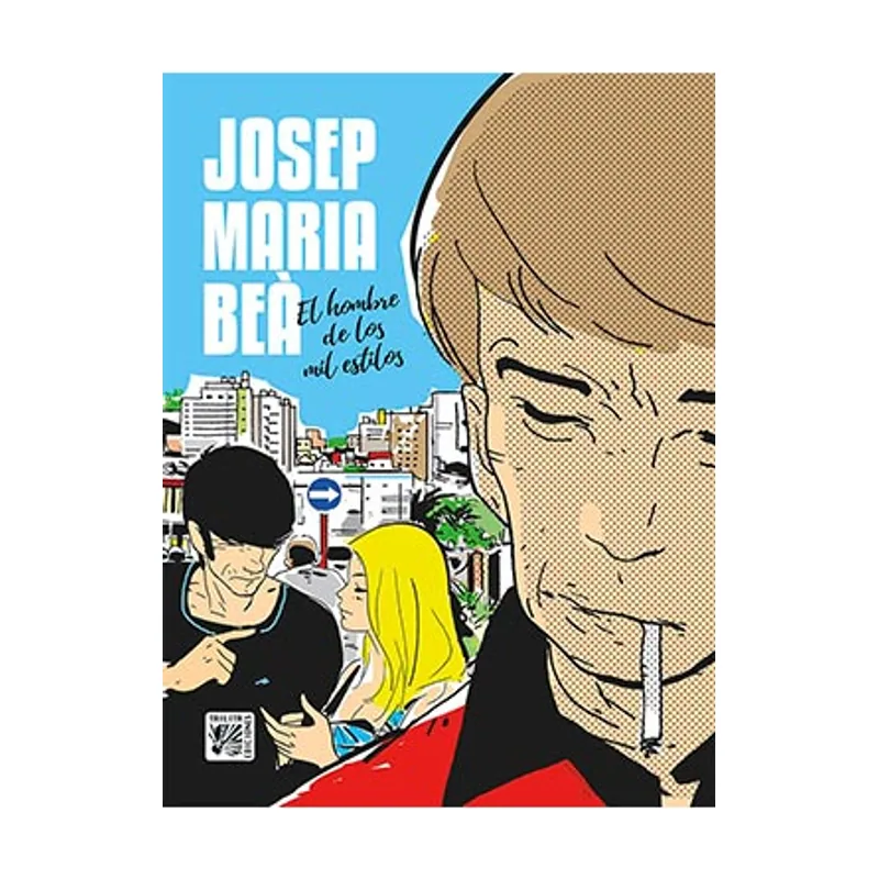 Continuara comics Josep Maria Bea. El hombre de los mil estilos