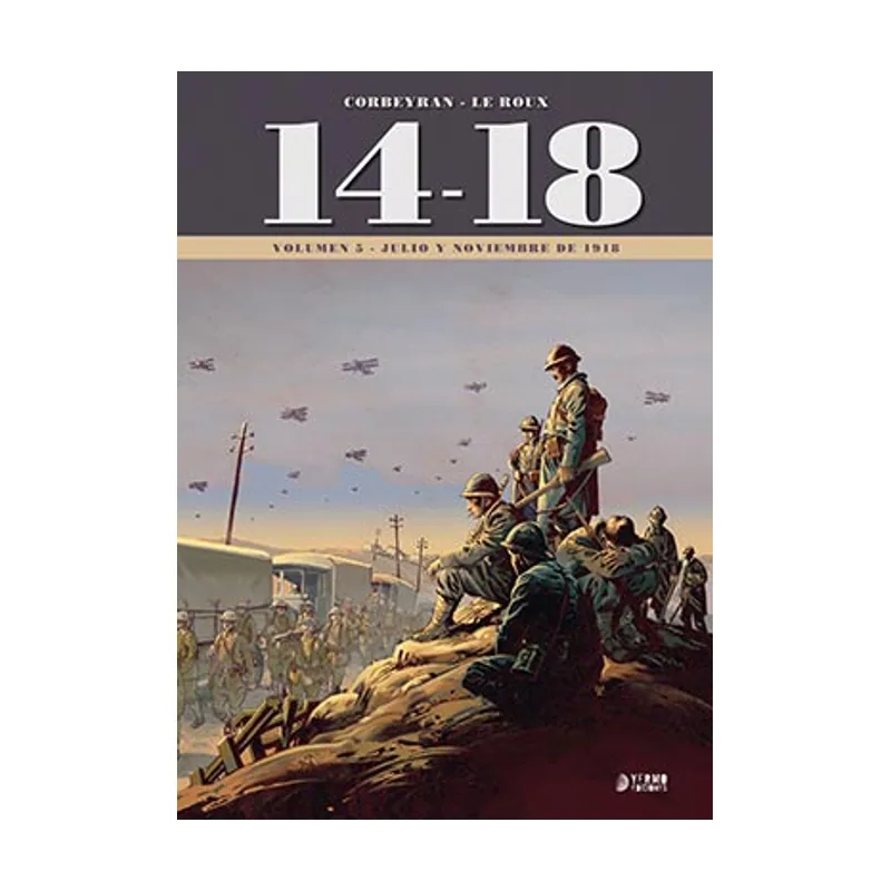 Yermo Ediciones Y Publicaciones 14-18 Vol. 5 Julio Noviembre 1918
