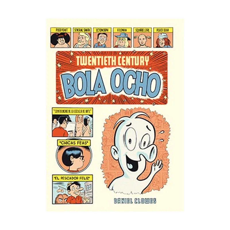 Ediciones la cupula Twentieth Century Bola Ocho Novela