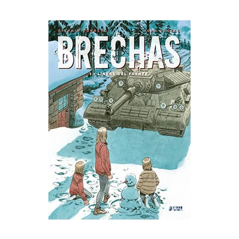 Yermo Ediciones Y Publicaciones Brechas 01. Lineas Del Frente