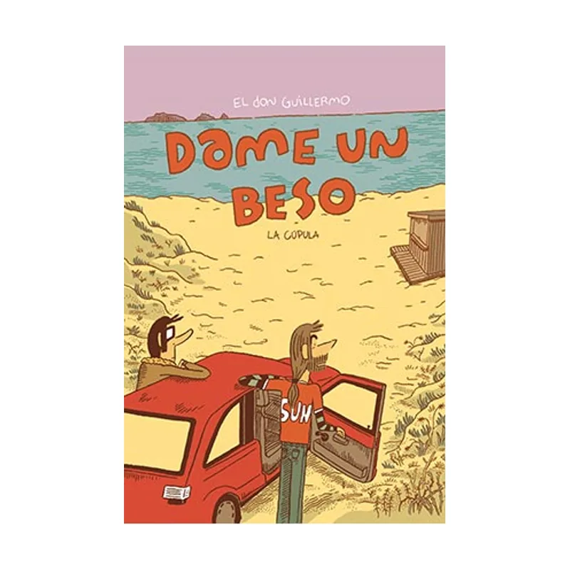 Ediciones la cupula Dame un beso NOVELA
