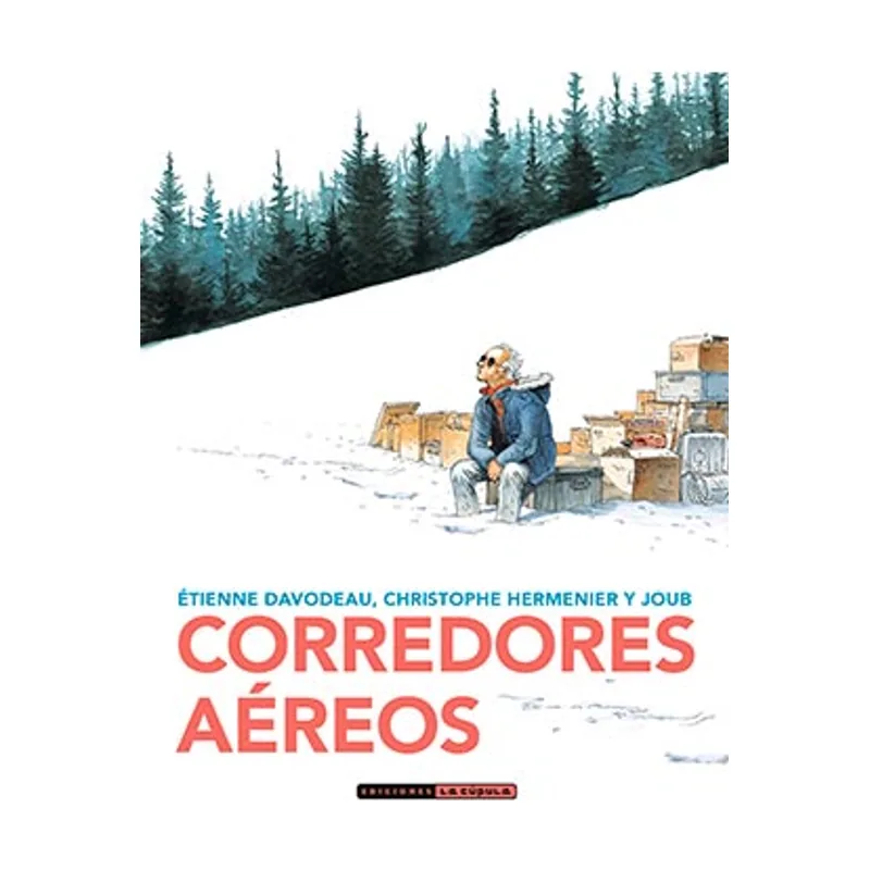 Ediciones la cupula Corredores Aéreos NOVELA