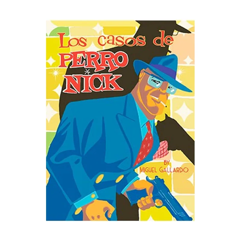 Ediciones la cupula Los Casos de perro Nick VIBORA COMIX