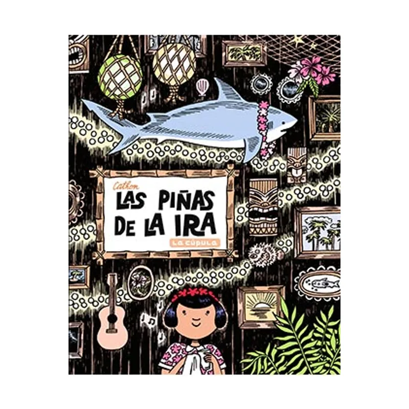 Ediciones la cupula Las Piñas De La Ira NOVELA