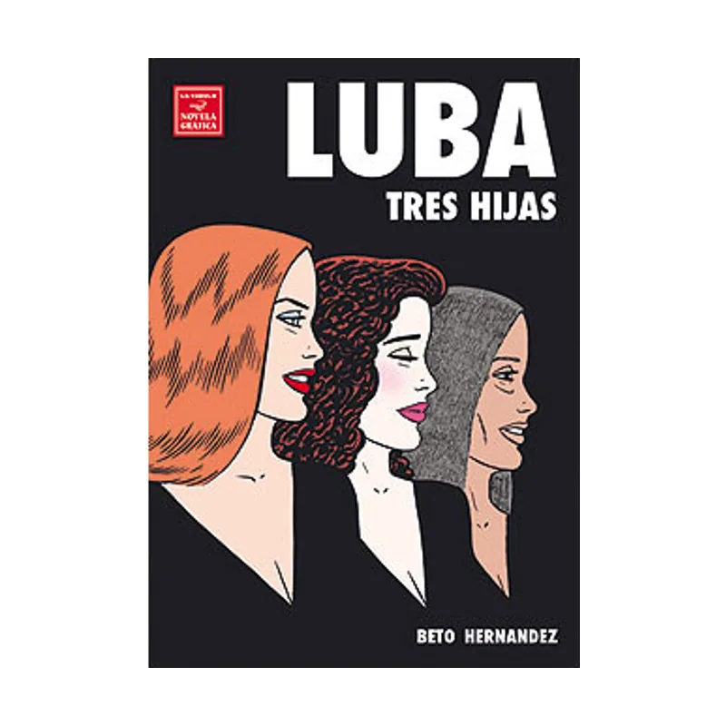 Ediciones la cupula Luba Tres hijas NOVELA