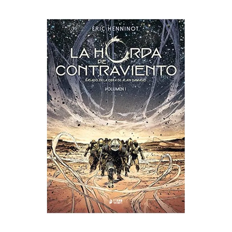 Yermo Ediciones Y Publicaciones La Horda De Contraviento 01