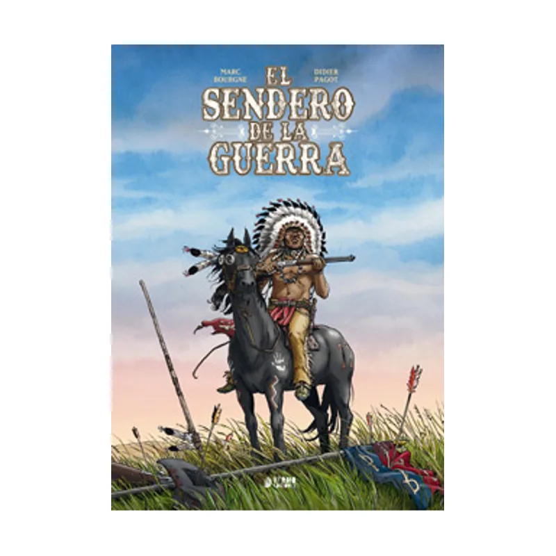 Yermo Ediciones Y Publicaciones EL Sendero DE LA Guerra