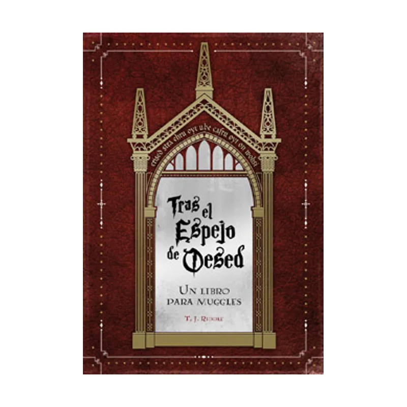Tebeos dolmen editorial TRAS EL ESPEJO DE OESED. Un libro para muggles