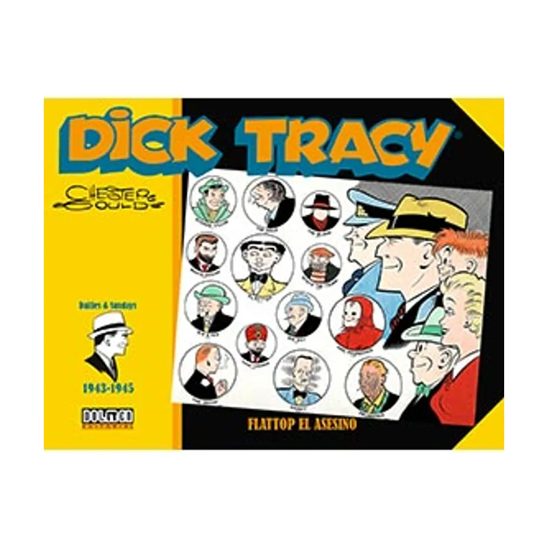 Tebeos dolmen editorial Dick Tracy vol 1 1943-1945 Sin Fronteras