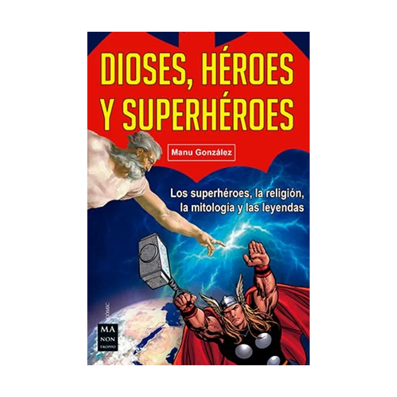 Redbook ediciones Dioses héroes y superhéroes Los superhéroes
