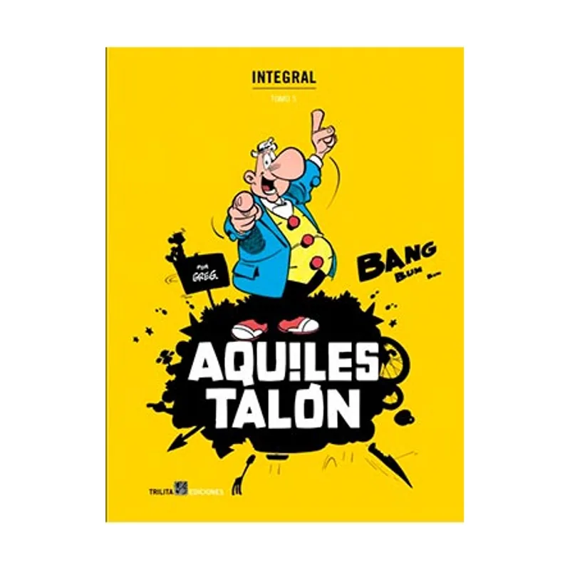 Continuara comics Aquiles Talon. Integral 5