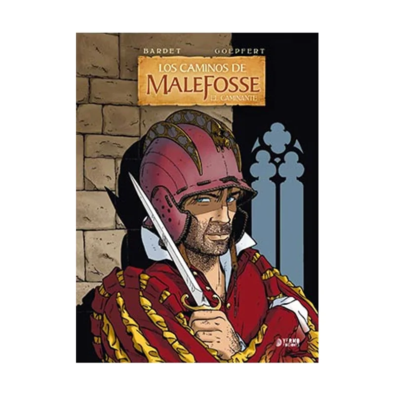Yermo Ediciones Y Publicaciones Los caminos de Malefosse 4. El caminante