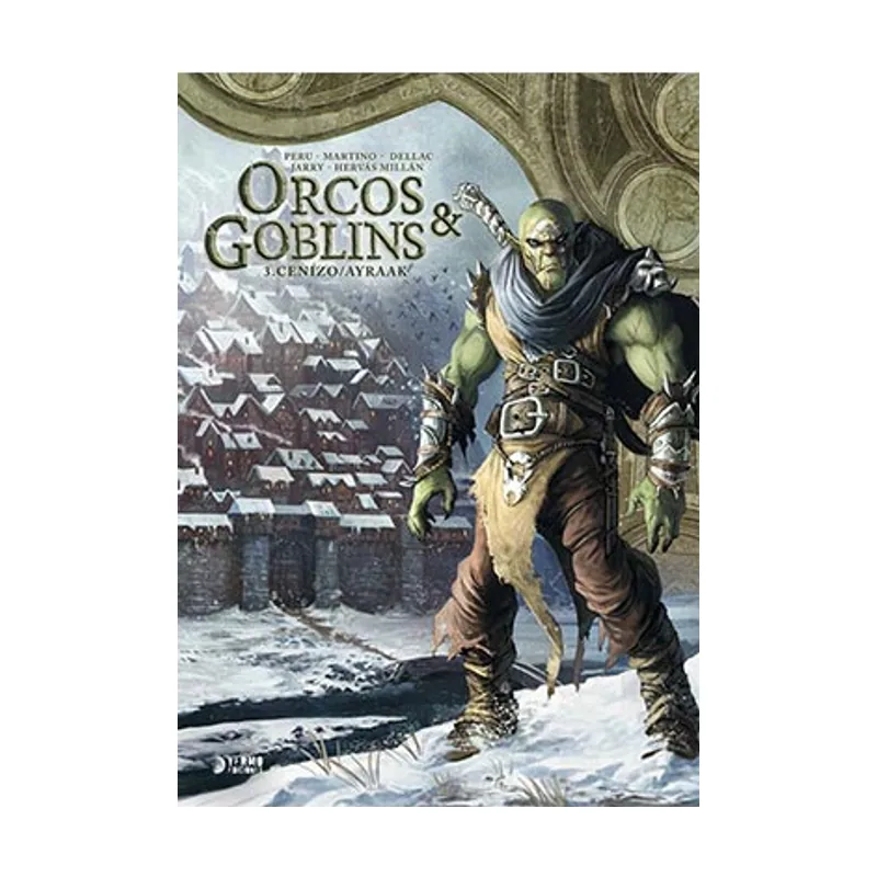 Yermo Ediciones Y Publicaciones Orcos Y Goblins 03 Cenizo