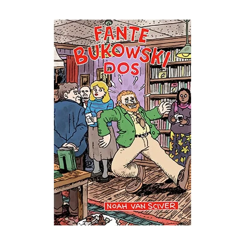 Ediciones la cupula Fante Bukowsky Dos NOVELA