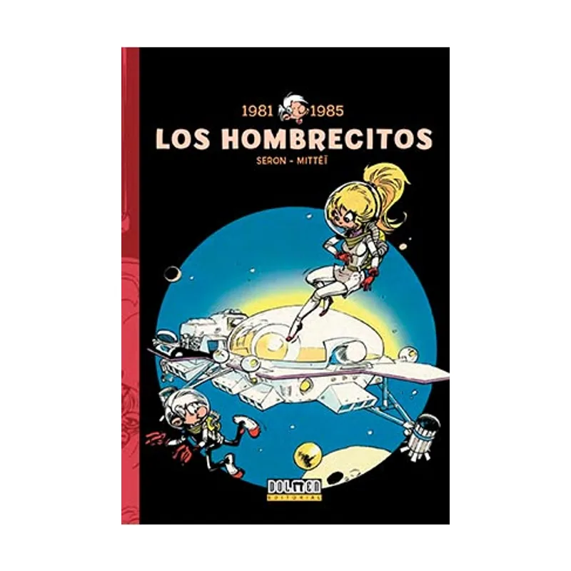 Tebeos dolmen editorial Los Hombrecitos 1981-1985 Fuera Borda