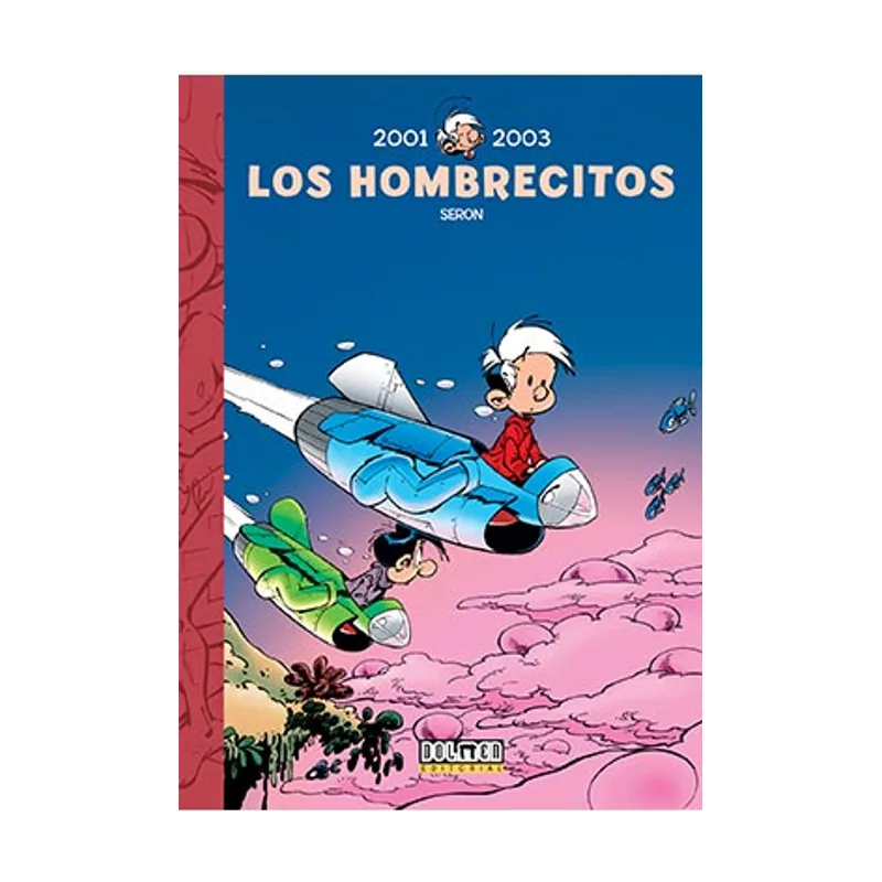 Tebeos dolmen editorial Los Hombrecitos 2001-2003 Fuera Borda
