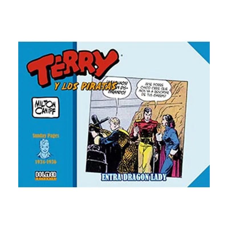 Tebeos dolmen editorial Terry y los piratas 1934-1936 Sunday Pages Sin Fronteras
