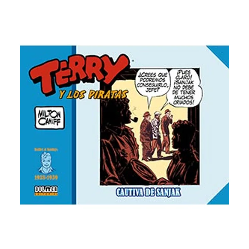 Tebeos dolmen editorial Terry y los piratas 1938-1939 Sin fronteras