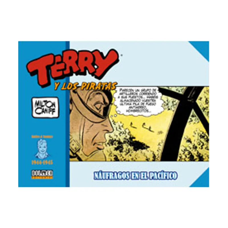 Tebeos dolmen editorial Terry y LOS Piratas 1944-1945
