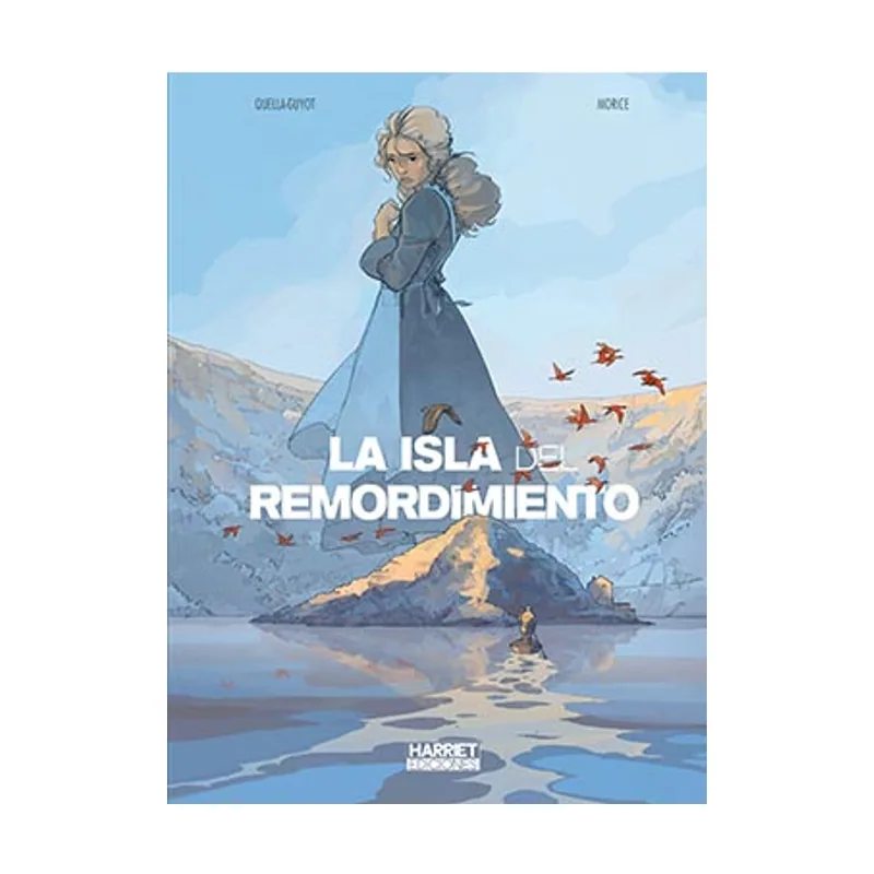 Harriet ediciones LA Isla DEL Remordimiento