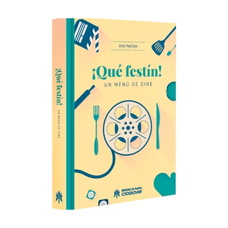 Ediciones heroes de papel ¡Qué festín! Un menú de cine