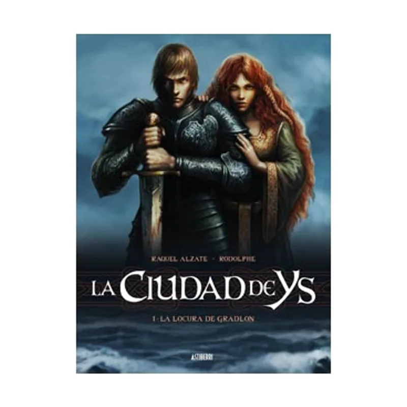 Astisendo grupo editorial La Ciudad De YS. La Locura De Gradlon