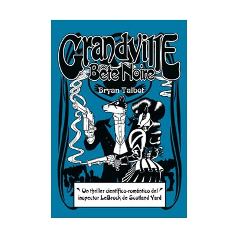 Astisendo grupo editorial Grandville Granville Bete Noire 3 SILLON OREJERO